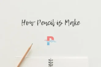 Pencil Kaise Banti Hai